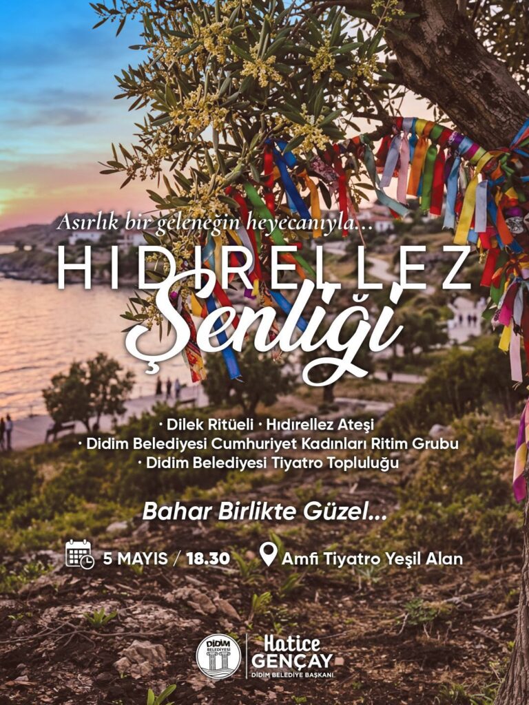 Didim Belediyesi’nden Hıdırellez Şenliği: Bahar Birlikte Güzel