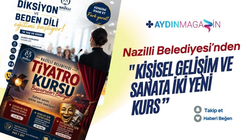 Nazilli Belediyesi’nden Kişisel Gelişim ve Sanata İki Yeni Kurs