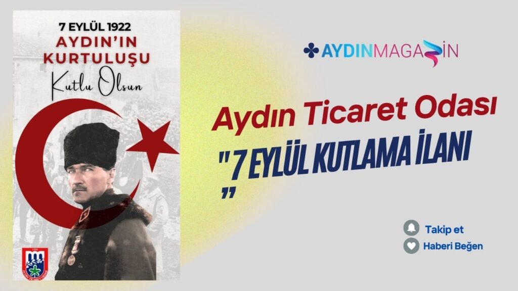 Aydın Ticaret Odası 7 Eylül kutlama ilanı