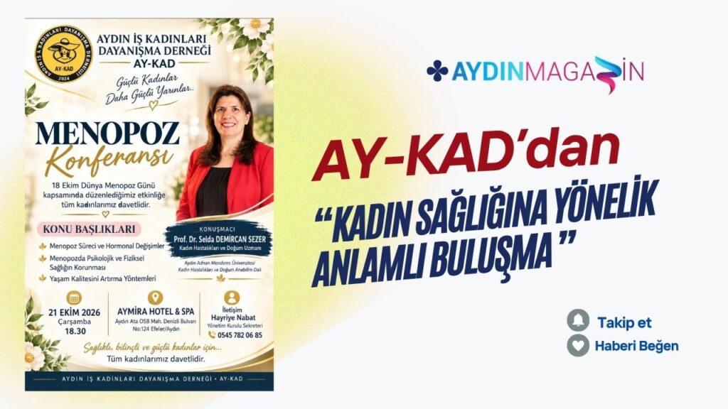 AY-KAD’dan Kadın Sağlığına Yönelik Anlamlı Buluşma!