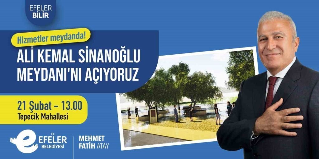 Başkan Atay Efeler’e yeni bir meydan kazandırıyor